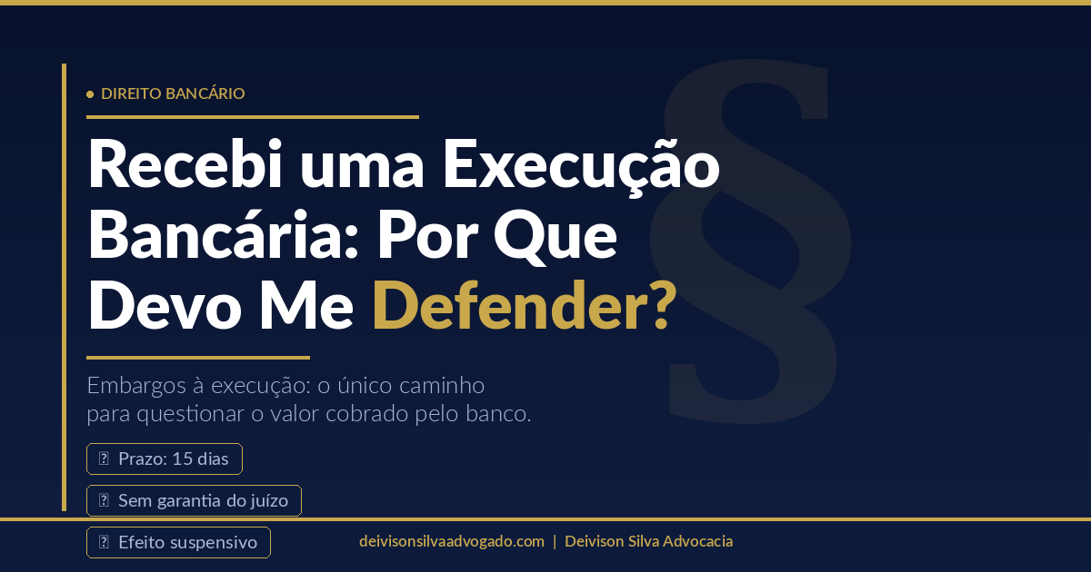 Embargos à Execução Bancária