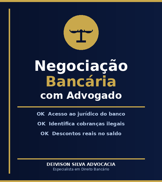 Negociação de Dívida Bancária com Advogado: Por Que os Resultados São Muito Melhores do Que Falar Direto com o Gerente